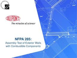 Nfpa 285 Assembly Test Of Exterior Walls With Combustible
