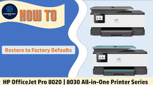 hp officejet pro 8020 8030 printer
