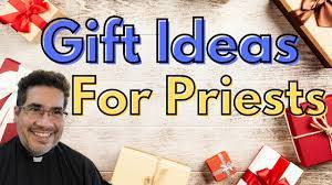 what gifts can you give a priest