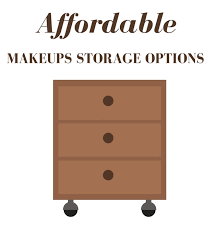 affordable makeup storage