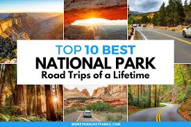 10 epic national park road trips