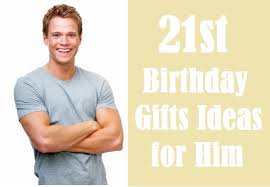 awesome 21st birthday gift ideas for