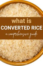converted rice nutritional power and