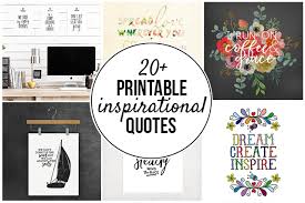 Everyone needs some help with staying motivated every so often. 20 Printable Inspirational Quotes Live Laugh Rowe