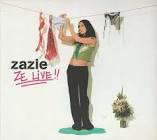 Musical Series from France Zazie: Ze live Movie