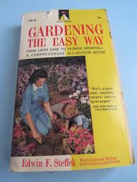 Gardening The Easy Way By Edwin F