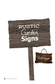 Rustic Garden Signs Whimsical Sayings