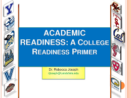 Academic Readiness A College Readiness Primer