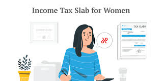 income tax slab for women exemptions