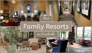 family friendly hotels in nashville