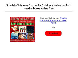 To leave somebody holding the babyendilgar el muerto a alguien. Spanish Christmas Stories For Children Online Books Read Ar Boo