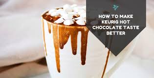 Let's do a quick breakdown of keurig and a keurig pods are available in a wide variety of beverages, like hot chocolate and teas. How To Make Keurig Hot Chocolate Taste Better The Indoor Haven