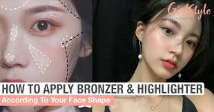 Remember to also apply on your chin to create shadow and make your face look less sharp or long. How To Apply Highlighter And Bronzer According To Your Face Shape Girlstyle Singapore