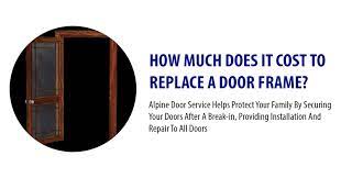 cost to replace a door frame