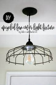 Diy Upcycled Fan Cover Light Fixture