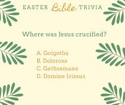 This post was created by a member of the buzzfeed commun. Groton Assembly Of God Easter Bible Trivia Today S Double Trivia Question Question 4 Facebook