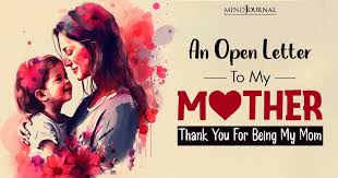 open letter to my mother on mother s