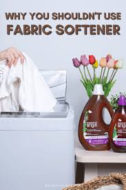 fabric softener why you shouldn t use