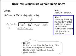 Dividing Polynomials Without Remainders