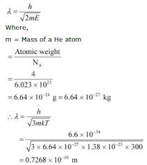 Formula to calculate the de broglie wavelength of electrons with various acceleration voltages using a calculator. Find The Typical De Broglie Wavelength Associated With A He Atom In Helium Gas At Room Temperature 27 Âºc And 1 Atm Pressure Sarthaks Econnect Largest Online Education Community
