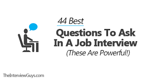 44 best questions to ask in an interview