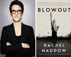 The oil and gas industry keeps on hurting nature through its carelessness. Book Review Blowout By Rachel Maddow Citizens Climate Lobby Australia