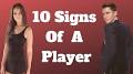 10 Warning Signs of a Player - YouTube