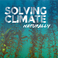 Solving Climate, Naturally