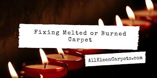 repairing burnt or melted carpet all
