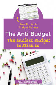 The Anti Budget The Easiest Budget To Follow Free