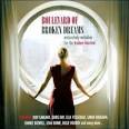 Boulevard of Broken Dreams: Melancholy Melodies For the Broken-Hearted