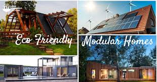 eco friendly modular homes a beginner