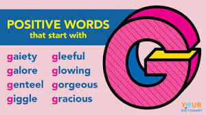 positive words that start with g