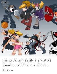 Tasha Daviss Evil Killer Kitty Bleedman Grim Tales Comics
