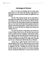 An essay about advantages and disadvantages of internet   Writing     essay on advantages and disadvantages of internet in english