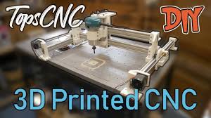 topscnc diy homemade 3d printed cnc