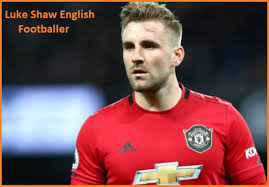 Luke shaw bought a house in cheshire. Luke Shaw Profile Height Wife Family Net Worth Goal
