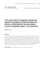 pdf the analysis of sandra cisneros house on mango steet based on pdf the analysis of sandra cisneros house on mango steet based on social criticism of gloria anzalduacutea s borderlands la frontera