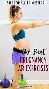 top 8 safe ab exercises in pregnancy