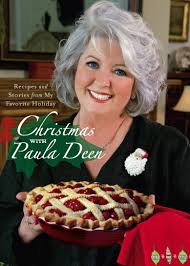 Deen does not condone or find the use of racial epithets acceptable. Christmas With Paula Deen Book By Paula Deen Official Publisher Page Simon Schuster