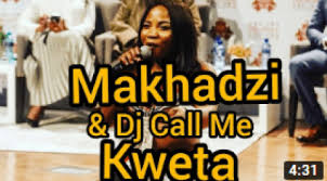 Master kg has done it again ft the two most talented female vocalists in south africa, zanda zakuza and makhadzi. Makhadzi Dj Call Me Kweta Mp3 Download Fakaza