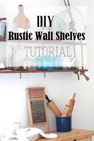 Wall Shelving Tutorials Rustic Shelves
