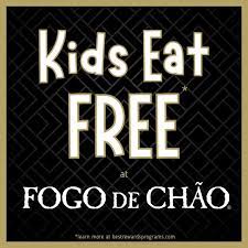 kids eat free at fogo de chao brazilian