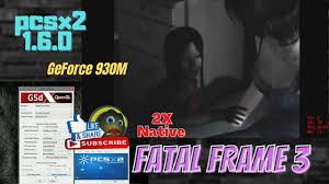 fatal frame 3 pcsx2 settings 60 fps