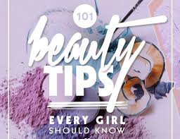 101 beauty tips for s stylecaster