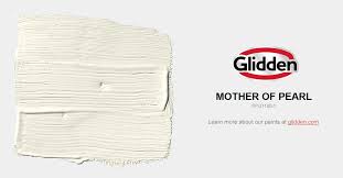 Mother Of Pearl Paint Color Glidden Paint Colors