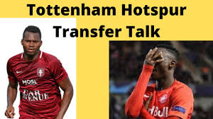 What will he bring to north london? Habib Diallo Patson Daka Tottenham S New Transfer Targets Tottenham Hotspur Transfer Talk Youtube