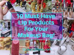 lip s for your makeup bag