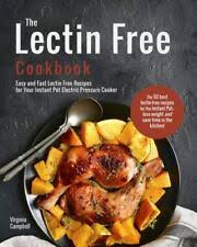 the lectin free cookbook easy and