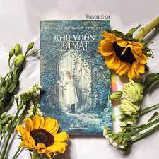 Review Khu vườn bí mật - Frances Hodgson Burnett - Sách Nhã Nam